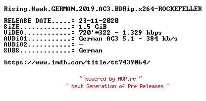 NFO for the release Rising.Hawk.GERMAN.2019.AC3.BDRip.x264-ROCKEFELLER by ROCKEFELLER