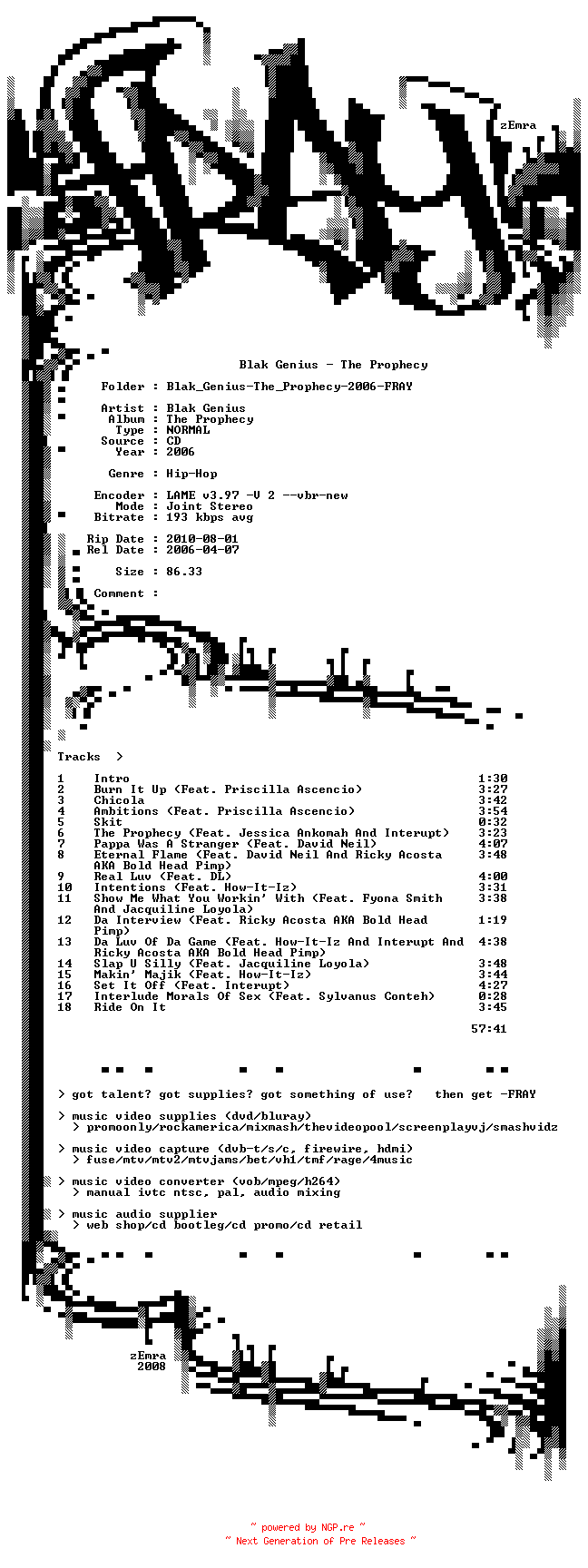 NFO for the release Blak_Genius-The_Prophecy-2006-FRAY by FRAY
