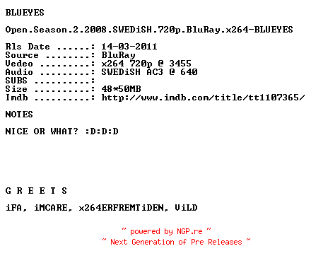 NFO for the release Open.Season.2.2008.SWEDiSH.720p.BluRay.x264-BLUEYES by BLUEYES