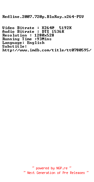 NFO for the release Redline.2007.720p.BluRay.x264-PSV by PSV
