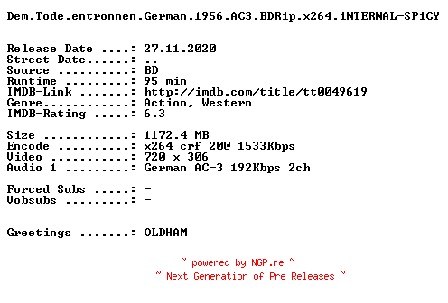 NFO for the release Dem.Tode.entronnen.German.1956.AC3.BDRip.x264.iNTERNAL-SPiCY by SPiCY
