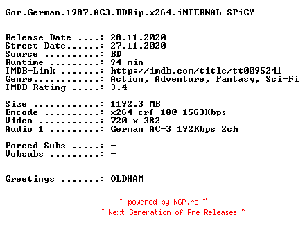 NFO for the release Gor.German.1987.AC3.BDRip.x264.iNTERNAL-SPiCY by SPiCY