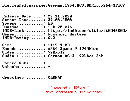 NFO for the release Die.Teufelspassage.German.1954.AC3.BDRip.x264-SPiCY by SPiCY