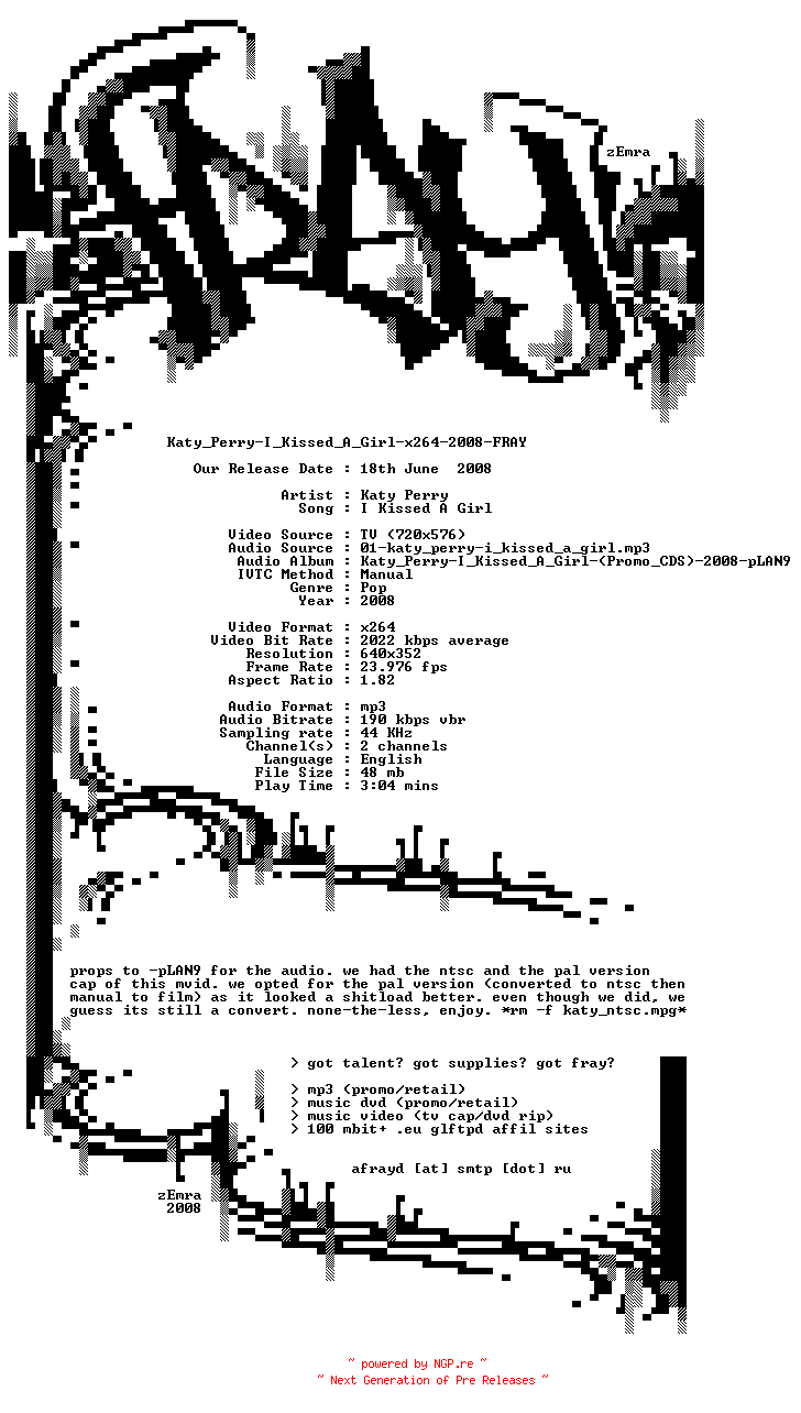 NFO for the release Katy_Perry-I_Kissed_A_Girl-x264-2008-FRAY by FRAY