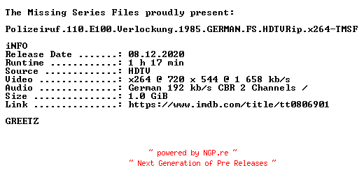 NFO for the release Polizeiruf.110.E100.Verlockung.1985.GERMAN.FS.HDTVRip.x264-TMSF by TMSF