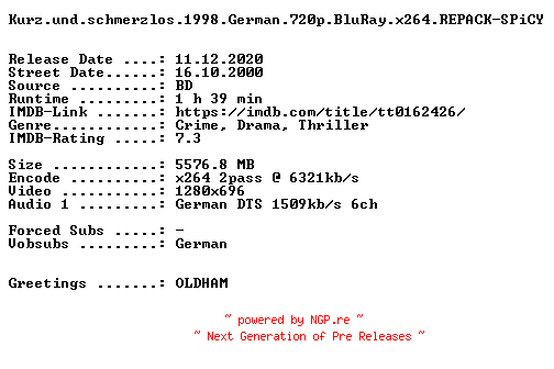 NFO for the release Kurz.und.schmerzlos.1998.German.720p.BluRay.x264.REPACK-SPiCY by SPiCY