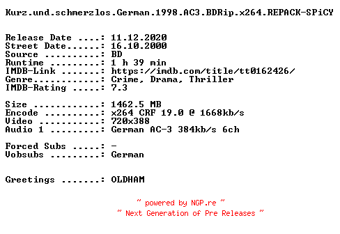 NFO for the release Kurz.und.schmerzlos.German.1998.AC3.BDRip.x264.REPACK-SPiCY by SPiCY