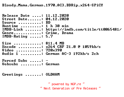 NFO for the release Bloody.Mama.German.1970.AC3.BDRip.x264-SPiCY by SPiCY
