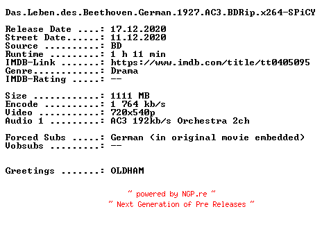 NFO for the release Das.Leben.des.Beethoven.German.1927.AC3.BDRip.x264-SPiCY by SPiCY