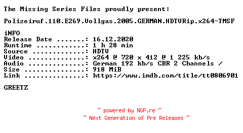 NFO for the release Polizeiruf.110.E269.Vollgas.2005.GERMAN.HDTVRip.x264-TMSF by TMSF