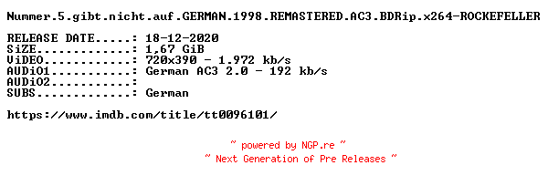 NFO for the release Nummer.5.gibt.nicht.auf.GERMAN.1998.REMASTERED.AC3.BDRip.x264-ROCKEFELLER by ROCKEFELLER