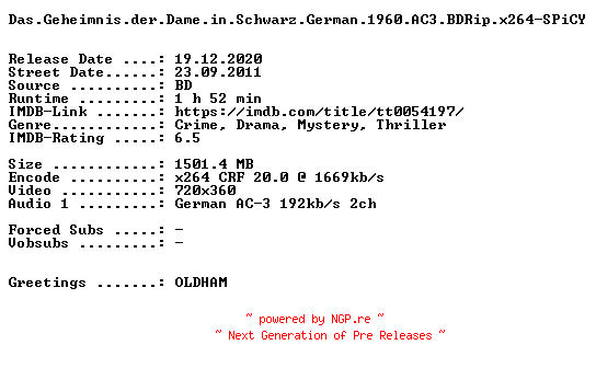 NFO for the release Das.Geheimnis.der.Dame.in.Schwarz.German.1960.AC3.BDRip.x264-SPiCY by SPiCY