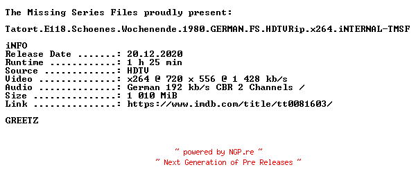 NFO for the release Tatort.E118.Schoenes.Wochenende.1980.GERMAN.FS.HDTVRip.x264.iNTERNAL-TMSF by TMSF