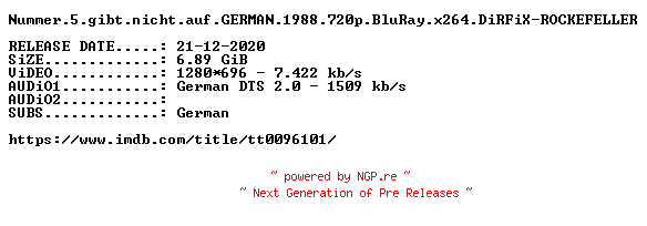 NFO for the release Nummer.5.gibt.nicht.auf.GERMAN.1988.720p.BluRay.x264.DiRFiX-ROCKEFELLER by ROCKEFELLER