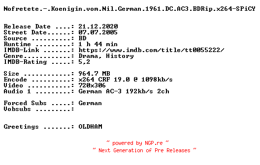 NFO for the release Nofretete.-.Koenigin.vom.Nil.German.1961.DC.AC3.BDRip.x264-SPiCY by SPiCY