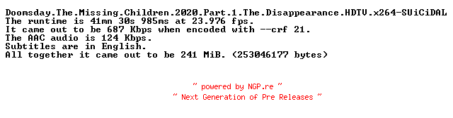 NFO for the release Doomsday.The.Missing.Children.2020.Part.1.The.Disappearance.HDTV.x264-SUiCiDAL by SUiCiDAL