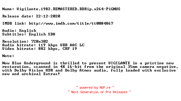 NFO for the release Vigilante.1982.REMASTERED.BDRip.x264-PiGNUS by PiGNUS