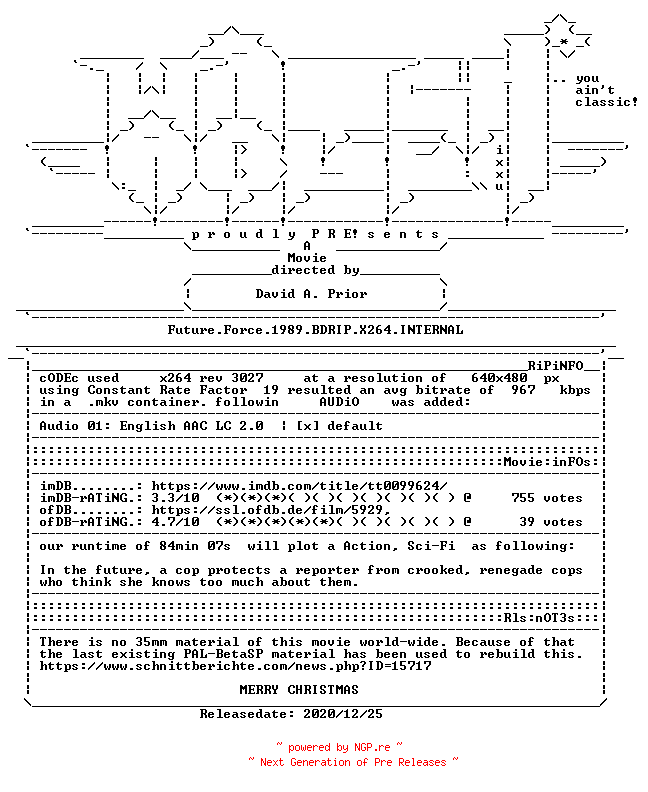 NFO for the release Future.Force.1989.BDRIP.X264.INTERNAL-WATCHABLE by WATCHABLE