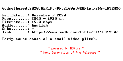 NFO for the release Godmothered.2020.RERiP.HDR.2160p.WEBRip.x265-iNTENSO by iNTENSO