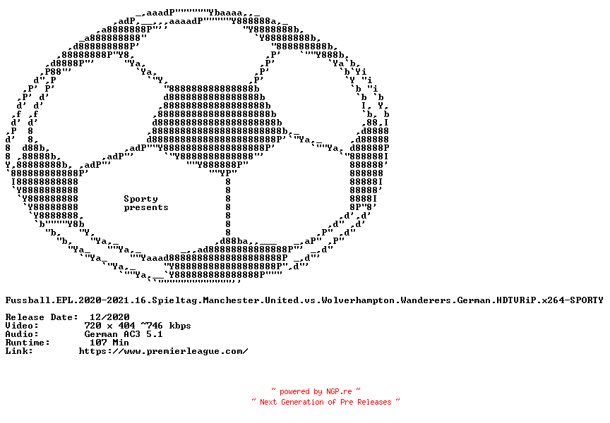 NFO for the release Fussball.EPL.2020-2021.16.Spieltag.Manchester.United.vs.Wolverhampton.Wanderers.German.HDTVRiP.x264-SPORTY by SPORTY