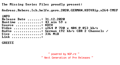 NFO for the release Andreas.Rebers.Ich.helfe.gern.2020.GERMAN.HDTVRip.x264-TMSF by TMSF