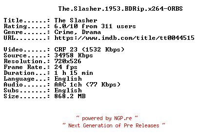 NFO for the release The.Slasher.1953.BDRip.x264-ORBS by ORBS