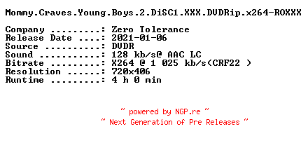NFO for the release Mommy.Craves.Young.Boys.2.DiSC1.XXX.DVDRip.x264-ROXXX by ROXXX