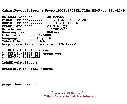 NFO for the release Cabin.Fever.2.Spring.Fever.2009.PROPER.720p.BluRay.x264-LCHD by LCHD