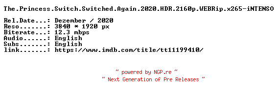 NFO for the release The.Princess.Switch.Switched.Again.2020.HDR.2160p.WEBRip.x265-iNTENSO by iNTENSO