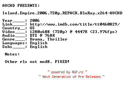 NFO for the release Inland.Empire.2006.720p.REPACK.BluRay.x264-AVCHD by AVCHD