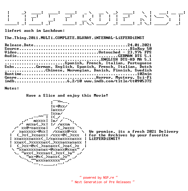 NFO for the release The.Thing.2011.MULTi.COMPLETE.BLURAY.iNTERNAL-LiEFERDiENST by LiEFERDiENST
