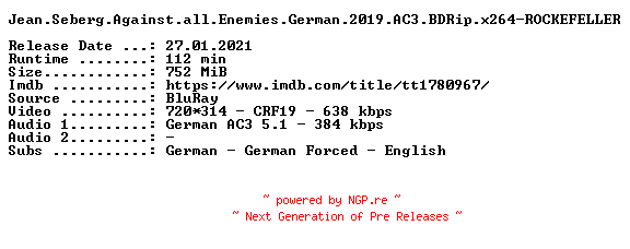 NFO for the release Jean.Seberg.Against.all.Enemies.German.2019.AC3.BDRip.x264-ROCKEFELLER by ROCKEFELLER