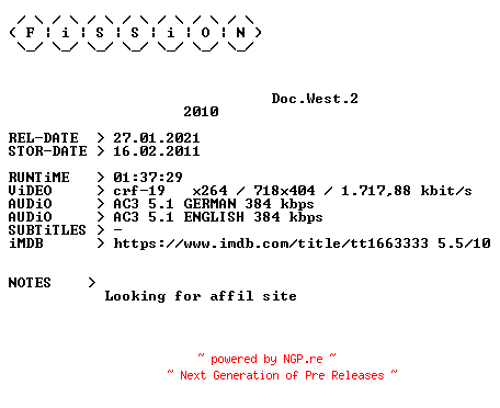 NFO for the release Doc.West.2.German.2010.DL.BDRiP.x264.iNTERNAL-FiSSiON by FiSSiON