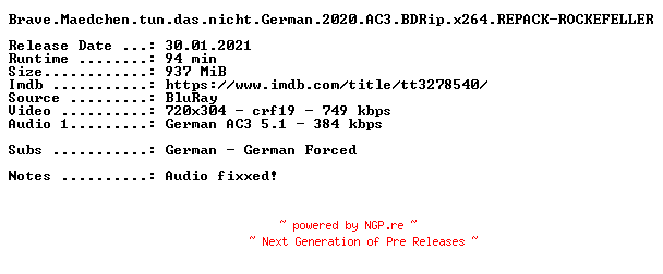 NFO for the release Brave.Maedchen.tun.das.nicht.German.2020.AC3.BDRip.x264.REPACK-ROCKEFELLER by ROCKEFELLER