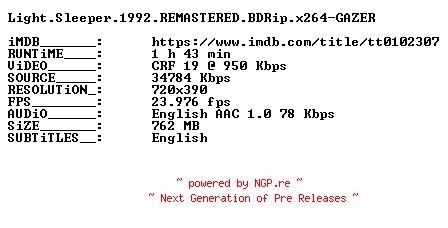 NFO for the release Light.Sleeper.1992.REMASTERED.BDRip.x264-GAZER by GAZER