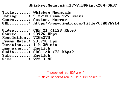 NFO for the release Whiskey.Mountain.1977.BDRip.x264-ORBS by ORBS