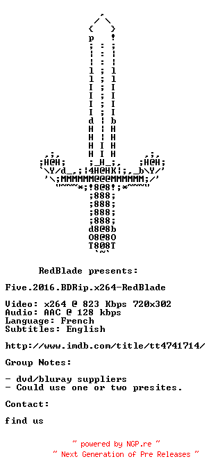 NFO for the release Five.2016.BDRip.x264-RedBlade by RedBlade