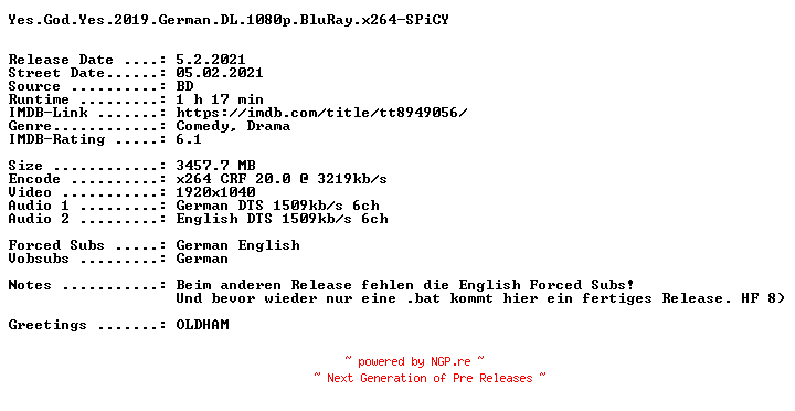 NFO for the release Yes.God.Yes.2019.German.DL.1080p.BluRay.x264.iNTERNAL-SPiCY by SPiCY