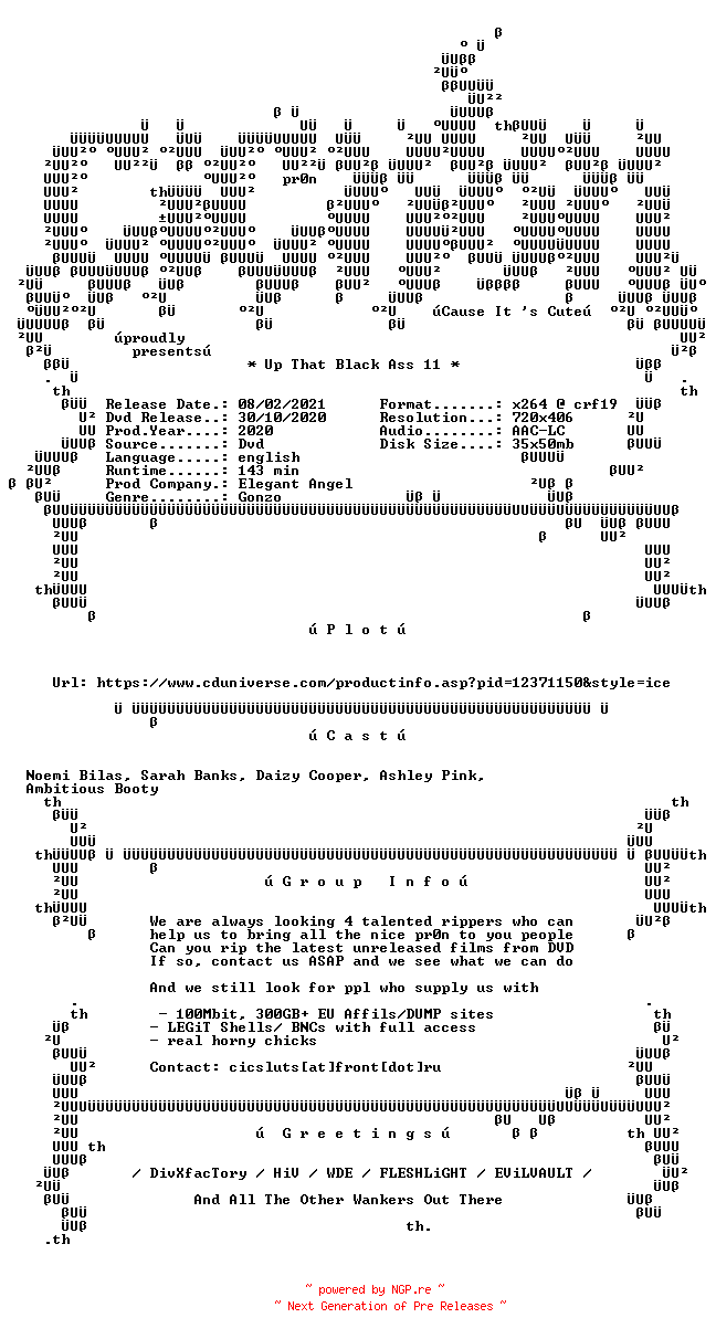 NFO for the release Up.That.Black.Ass.11.XXX.DVDRip.x264-CiCXXX by CiCXXX