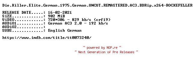 NFO for the release Die.Killer.Elite.German.1975.German.UNCUT.REMASTERED.AC3.BDRip.x264-ROCKEFELLER by ROCKEFELLER