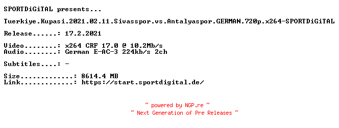 NFO for the release Tuerkiye.Kupasi.2021.02.11.Sivasspor.vs.Antalyaspor.Viertelfinale.GERMAN.720p.x264-SPORTDiGiTAL by SPORTDiGiTAL