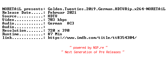 NFO for the release Golden.Twenties.2019.German.HDTVRip.x264-NORETAiL by NORETAiL
