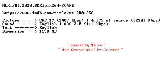 NFO for the release MLK.FBI.2020.BDRip.x264-SCARE by SCARE