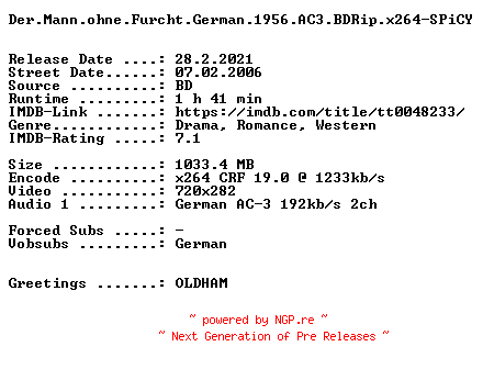NFO for the release Der.Mann.ohne.Furcht.German.1956.AC3.BDRip.x264-SPiCY by SPiCY