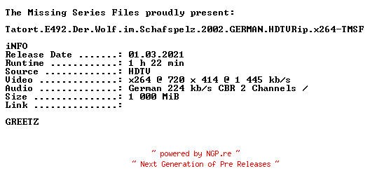 NFO for the release Tatort.E492.Der.Wolf.im.Schafspelz.2002.GERMAN.HDTVRip.x264-TMSF by TMSF
