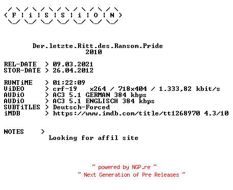 NFO for the release Der.letzte.Ritt.des.Ransom.Pride.German.2010.DL.BDRiP.x264.iNTERNAL-FiSSiON by FiSSiON
