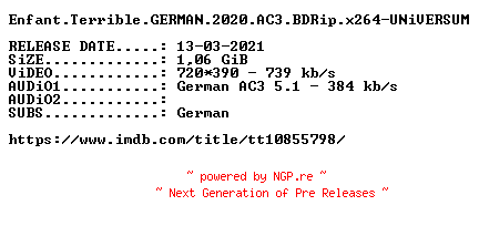 NFO for the release Enfant.Terrible.GERMAN.2020.AC3.BDRip.x264-UNiVERSUM by UNiVERSUM