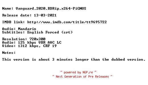 NFO for the release Vanguard.2020.BDRip.x264-PiGNUS by PiGNUS