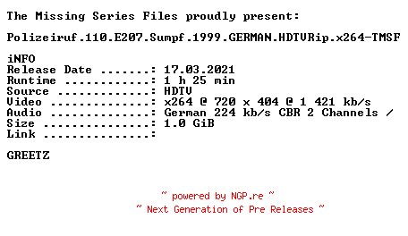 NFO for the release Polizeiruf.110.E207.Sumpf.1999.GERMAN.HDTVRip.x264-TMSF by TMSF