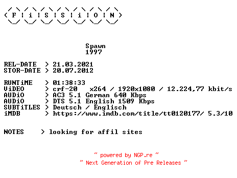 NFO for the release Spawn.1997.German.DL.1080p.BluRay.x264.iNTERNAL-FiSSiON by FiSSiON